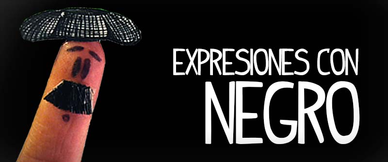 expresiones coloquiales español, significado expresiones español con colores negro