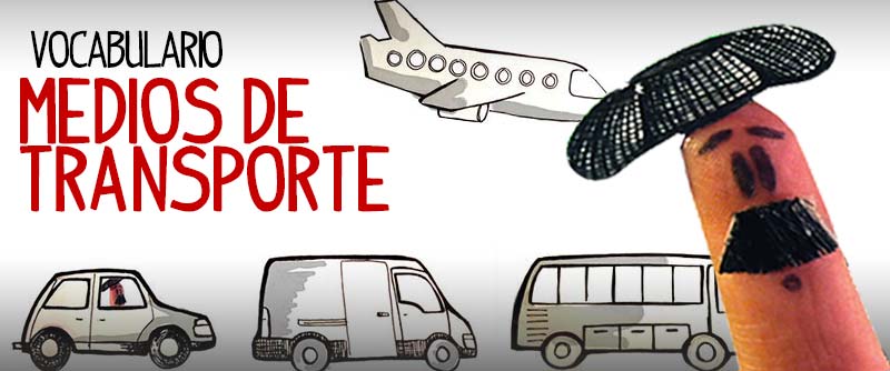 Los medios de transporte, vocabulario inicial español