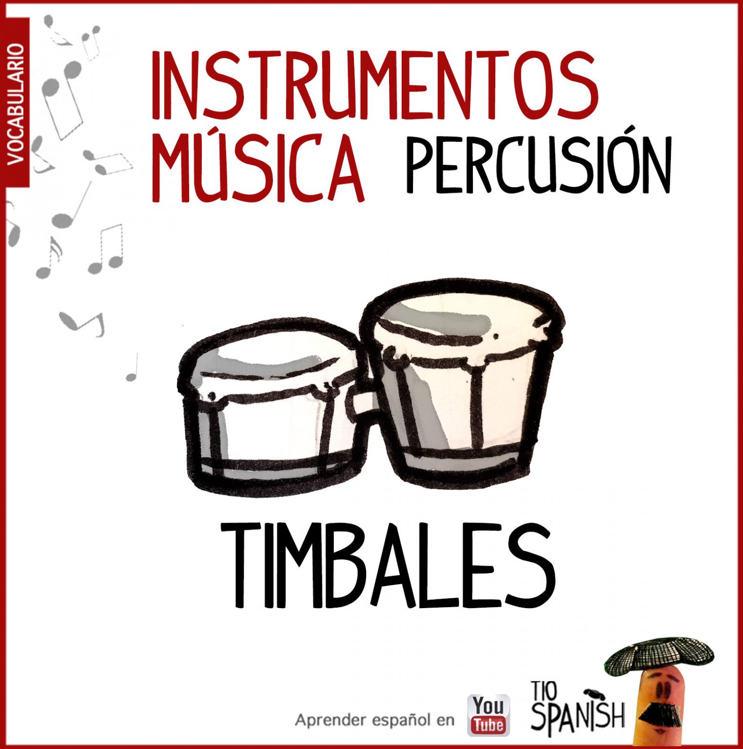 Vocabulario de los intrumentos de musica en español Tio Spanish